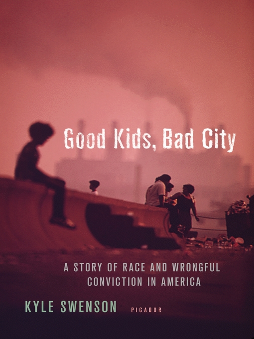 Cover image for Good Kids, Bad City